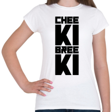 PRINTFASHION Cheeki Breeki - Női póló - Fehér