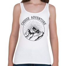 PRINTFASHION Choose adventure - Női atléta - Fehér női trikó