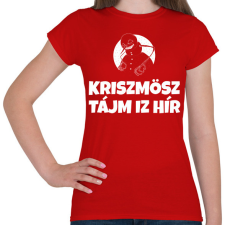 PRINTFASHION CHRISTMAS TIME IS HERE - Női póló - Piros női póló