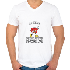PRINTFASHION Coffee - because murder is wrong - Férfi V-nyakú póló - Fehér