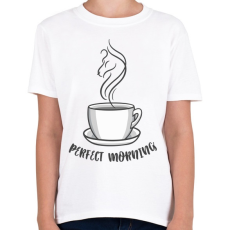 PRINTFASHION Coffee - perfect morning - Gyerek póló - Fehér