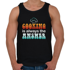 PRINTFASHION Cooking is always the answer - Férfi atléta - Fekete