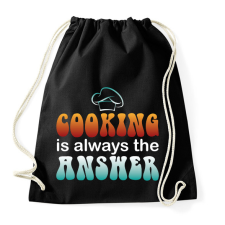 PRINTFASHION Cooking is always the answer - Sportzsák, Tornazsák - Fekete tornazsák