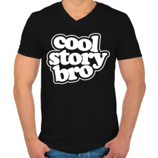 PRINTFASHION Cool Story Bro - Férfi V-nyakú póló - Fekete