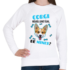 PRINTFASHION Corgi nélkül lehet élni, de minek? - Női pulóver - Fehér női pulóver, kardigán