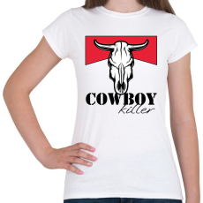 PRINTFASHION Cowboy killer - Női póló - Fehér