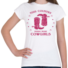 PRINTFASHION Cowgirls - Női póló - Fehér női póló