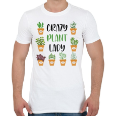 PRINTFASHION Crazy plant lady - Fekete - Férfi póló - Fehér