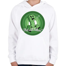 PRINTFASHION Creeper - Ez van srácok! - Gyerek kapucnis pulóver - Fehér
