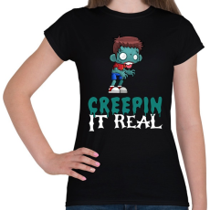 PRINTFASHION Creepin It Real - Női póló - Fekete