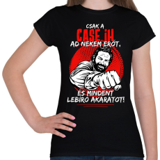 PRINTFASHION Csak a case ih ad nekem erőt - Női póló - Fekete