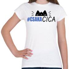 PRINTFASHION CSAK A CICA - Női póló - Fehér női póló