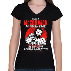 PRINTFASHION Csak a mccormick ad nekem erőt - Női V-nyakú póló - Fekete