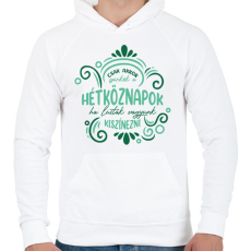 PRINTFASHION Csak akkor szürkék a hétköznapok - Férfi kapucnis pulóver - Fehér