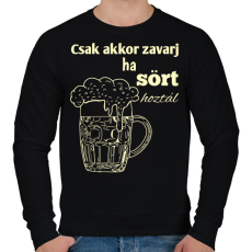 PRINTFASHION Csak akkor zavarj ha sört hoztál - Férfi pulóver - Fekete