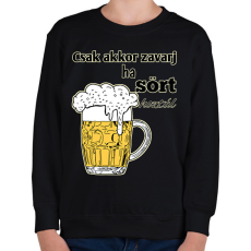 PRINTFASHION Csak akkor zavarj ha sört hoztál - Gyerek pulóver - Fekete
