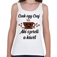 PRINTFASHION Csak egy csaj aki szereti a kávét - Női atléta - Fehér