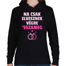 PRINTFASHION CSAK ELVESZNEK VÉGRE - Női kapucnis pulóver - Fekete női pulóver, kardigán