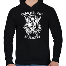 PRINTFASHION Csak még egy fejezetet!  - Férfi kapucnis pulóver - Fekete