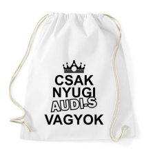 PRINTFASHION Csak nyugi Audi-s vagyok - Sportzsák, Tornazsák - Fehér tornazsák