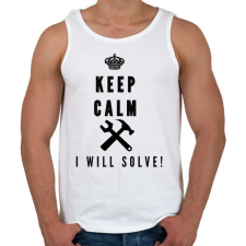 PRINTFASHION Csak nyugi én megoldom!(SZERELŐ) - Férfi atléta - Fehér atléta, trikó