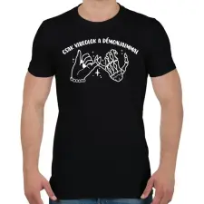 PRINTFASHION Csak vibeolok a démonjaimmal - Férfi póló - Fekete férfi póló