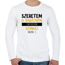 PRINTFASHION Csak vicceltem - Férfi - Férfi hosszú ujjú póló - Fehér