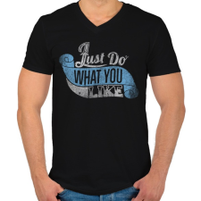 PRINTFASHION Csináld amit szeretsz - Férfi V-nyakú póló - Fekete férfi póló