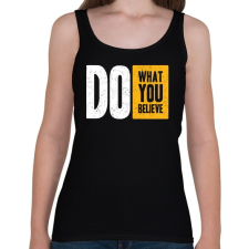 PRINTFASHION Csináld amit szeretsz - Női atléta - Fekete női trikó