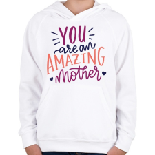 PRINTFASHION Csodálatos anya vagy!  - Gyerek kapucnis pulóver - Fehér gyerek pulóver, kardigán