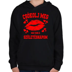 PRINTFASHION Csókolj meg, ma van a szülinapom - Gyerek kapucnis pulóver - Fekete