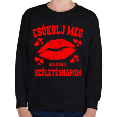 PRINTFASHION Csókolj meg, ma van a szülinapom - Gyerek pulóver - Fekete
