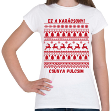 PRINTFASHION csúnya pulcsi - Női póló - Fehér női póló