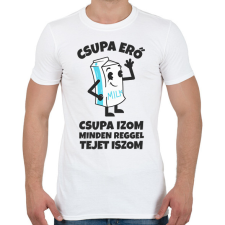 PRINTFASHION CSUPA ERŐ CSUPA IZOM - Férfi póló - Fehér férfi póló