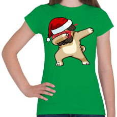 PRINTFASHION Dabbing mopsz mikulás - Női póló - Zöld