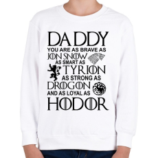 PRINTFASHION Daddy GOT - Gyerek pulóver - Fehér