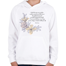 PRINTFASHION Dalai Láma idézet - Gyerek kapucnis pulóver - Fehér