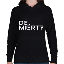 PRINTFASHION DE MIÉRT - Női kapucnis pulóver - Fekete női pulóver, kardigán