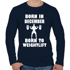 PRINTFASHION decemberben születve - súlyemelésre születve - Férfi hosszú ujjú póló - Sötétkék férfi póló