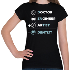 PRINTFASHION Dentist (white) - Női póló - Fekete női póló
