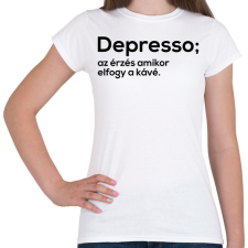 PRINTFASHION Depresso - Női póló - Fehér női póló