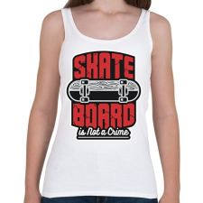 PRINTFASHION Deszkázni nem bűn - Női atléta - Fehér női trikó