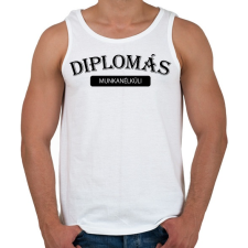 PRINTFASHION Diplomás munkanélküli - Férfi atléta - Fehér atléta, trikó