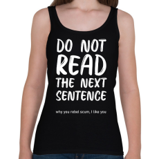 PRINTFASHION Do not read the next sentence - fehér - Női atléta - Fekete