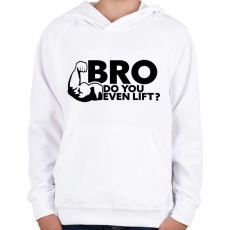 PRINTFASHION Do U Even Lift - Gyerek kapucnis pulóver - Fehér