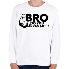 PRINTFASHION Do U Even Lift - Gyerek pulóver - Fehér