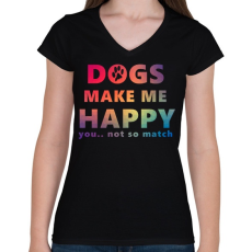 PRINTFASHION DOGS MAKE ME HAPPY2 - Női V-nyakú póló - Fekete