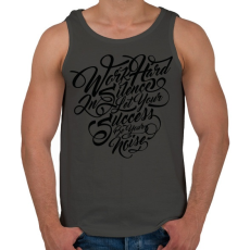 PRINTFASHION Dolgozz keményen - Férfi atléta - Sötétszürke