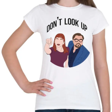 PRINTFASHION Don't look up - Női póló - Fehér női póló