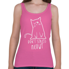 PRINTFASHION Don't stress - Női atléta - Rózsaszín